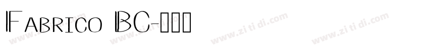 Fabrico BC字体转换